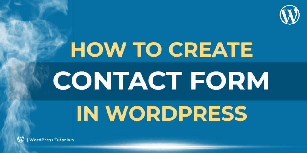 how-to-create-contact-form-in-wordpress